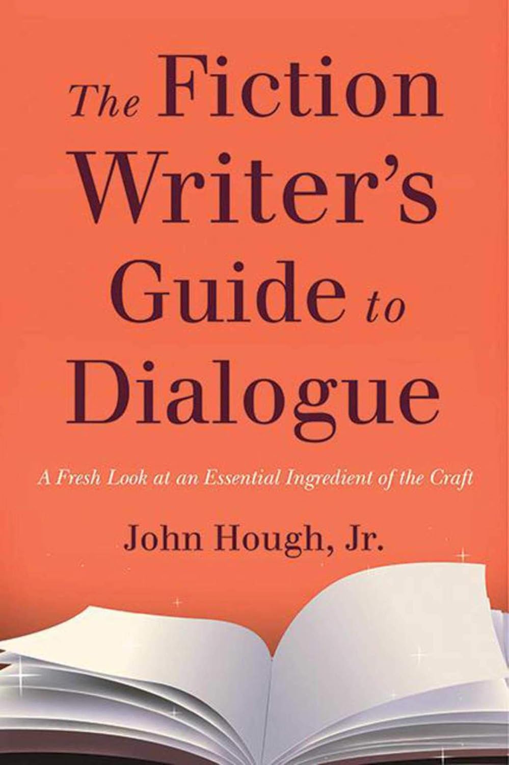 Fiction Writer's Guide To Dialogue