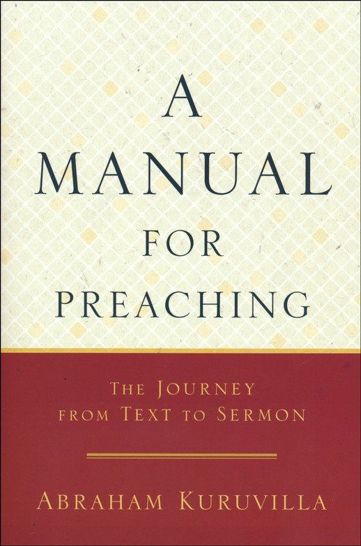 A Manual For Preaching