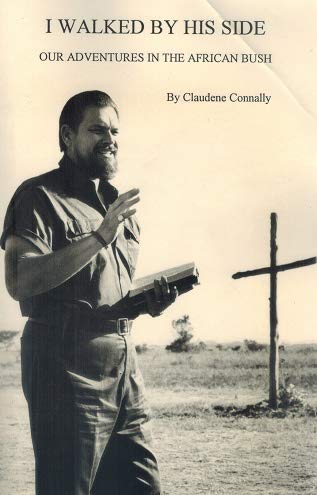 I Walked By His Side