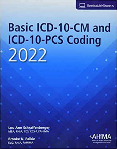 Basic Icd 10 Cm+Icd 10 Pcs Coding,2022