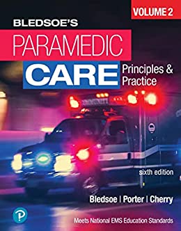 Paramedic Care: Volume 2 Principles And Practice