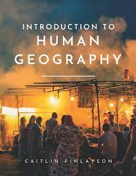 Introduction To Human Geography