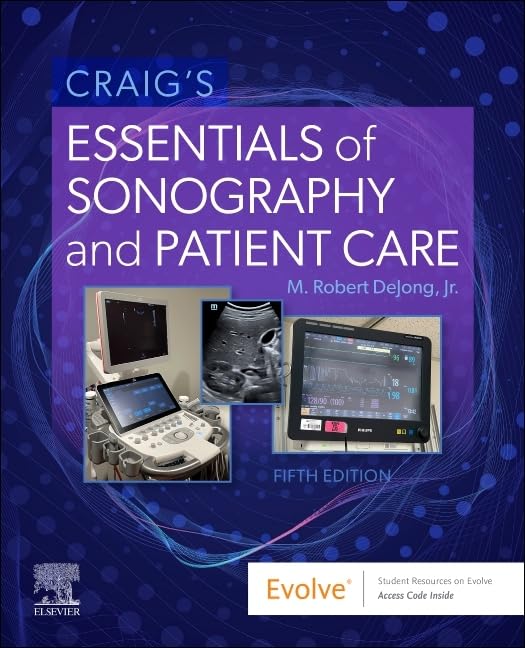 Essentials Of Sonography And Patient Care