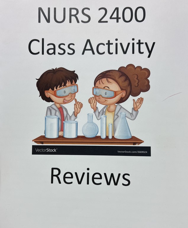 Lccc Nurs 2400 Class Activity Reviews