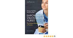 Empowerment Strategies For Nurses
