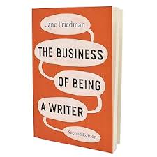 Business Of Being A Writer