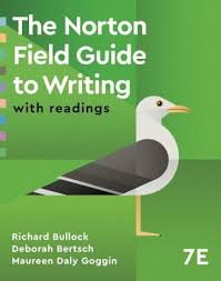 The Norton Field Guide To Writing: With Readings (Inclusive Access Etextbook)