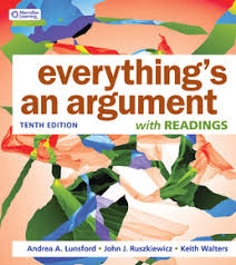 Everything's An Argument:W/Readings