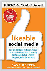 Likable Social Media,Revised+Expanded