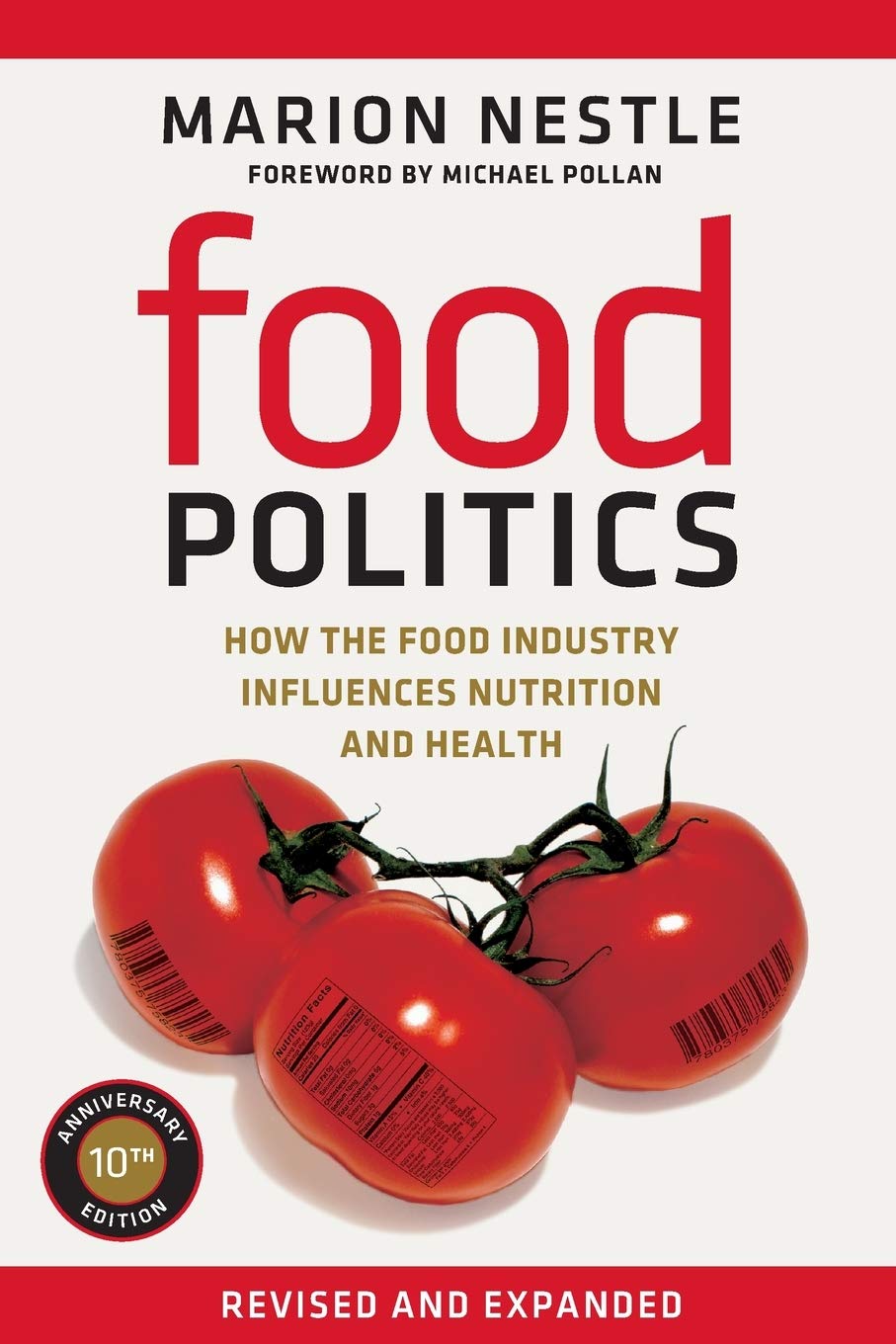Food Politics (10 Th Anniversary Ed.)
