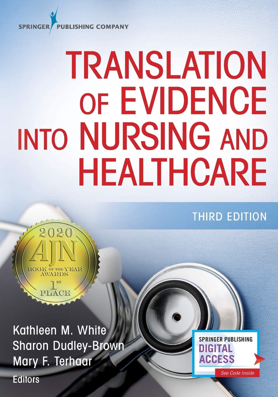 Translation Of Evidence Into Nursing...