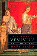 Fires Of Vesuvius:Pompeii Lost+Found