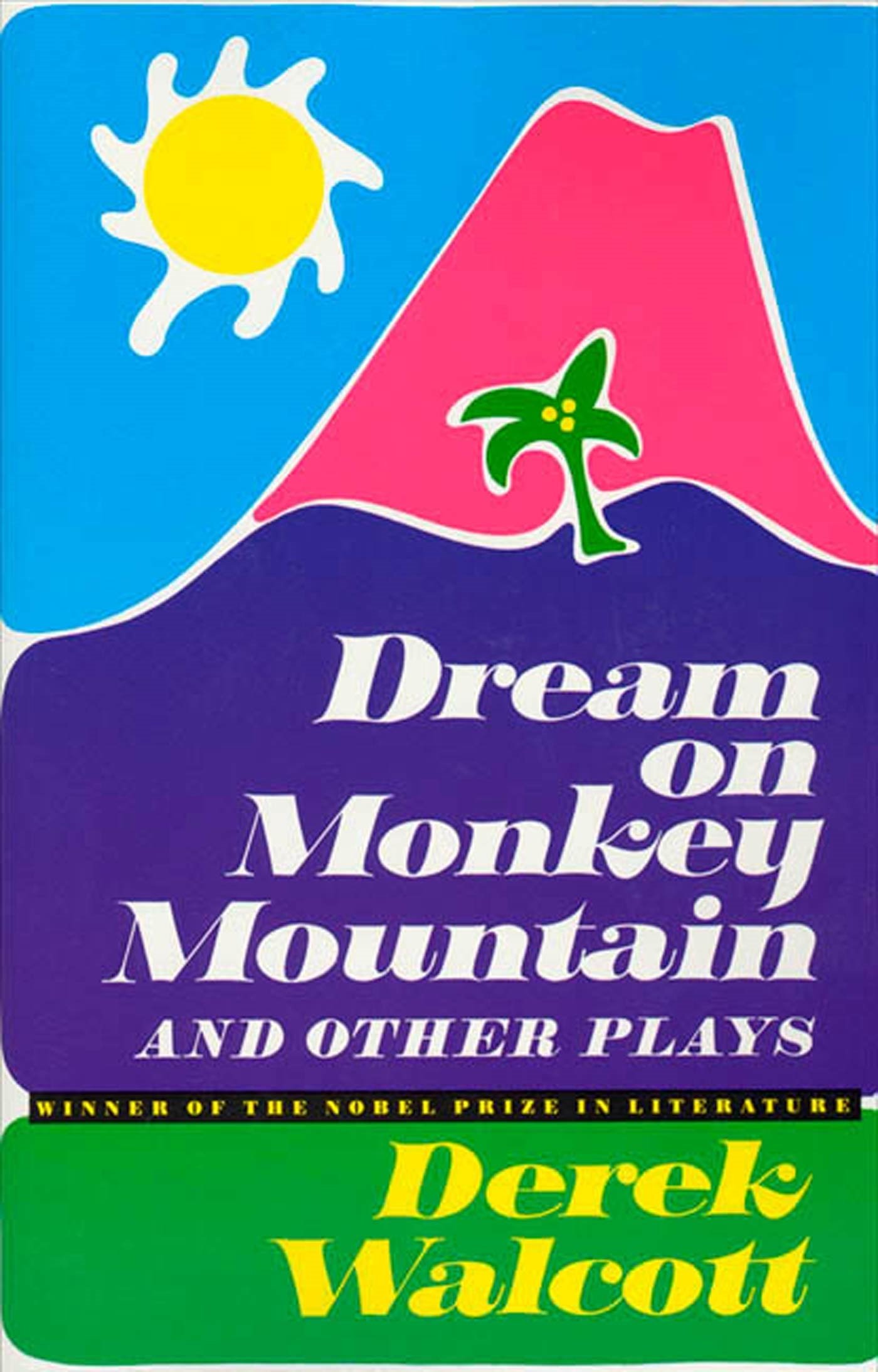 Dream On Monkey Mountain+Other Plays