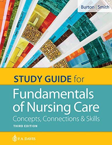 Study Guide For Fundamentals Of Nursing Care