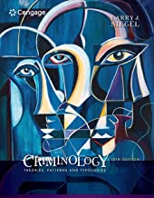 Criminology Theories, Patterns And Typologies (Custom Edition)