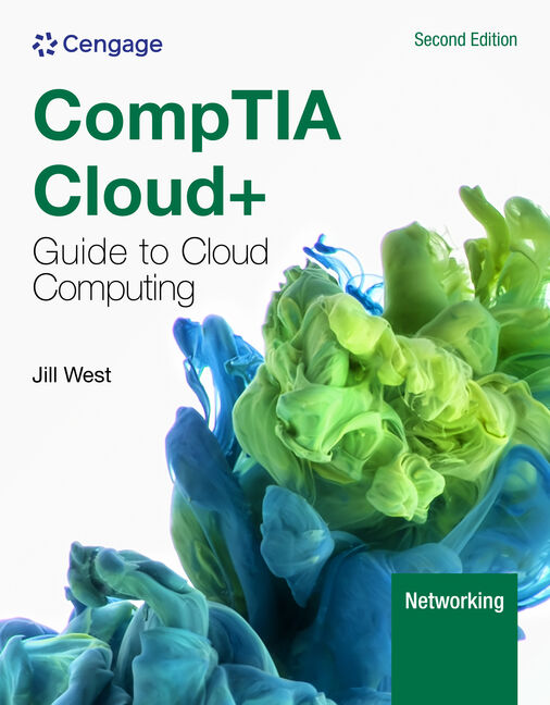 Mindtap For West's Comptia Cloud+ Guide To Cloud Computing