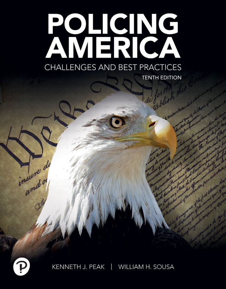 Policing America: Challenges And Best Practices