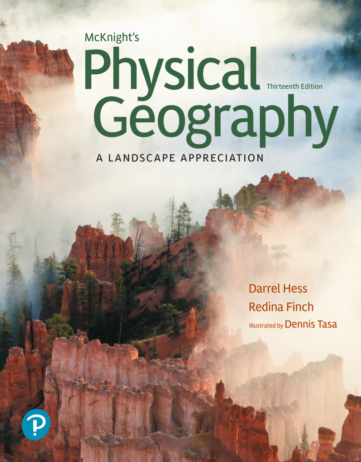 Mcknight's Physical Geography: A Landscape Appreciation