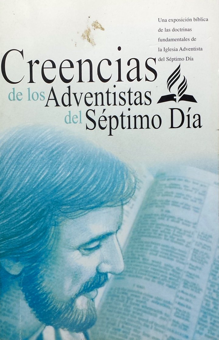 Creencias De Los Adventistas Del Séptimo Día