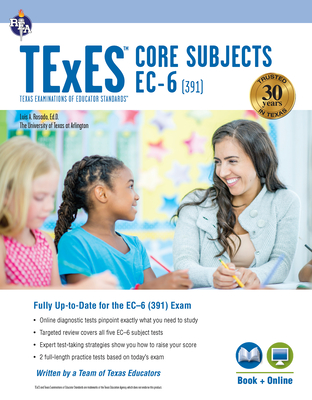 Texes Core Subjects Ec 6 (391) Book + O