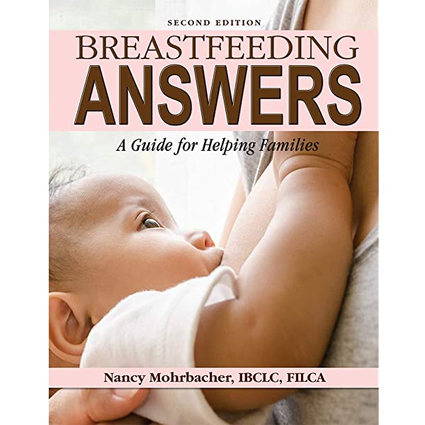 Breastfeeding Answers: A Guide To Helping Families