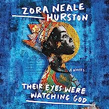 Their Eyes Were Watching God