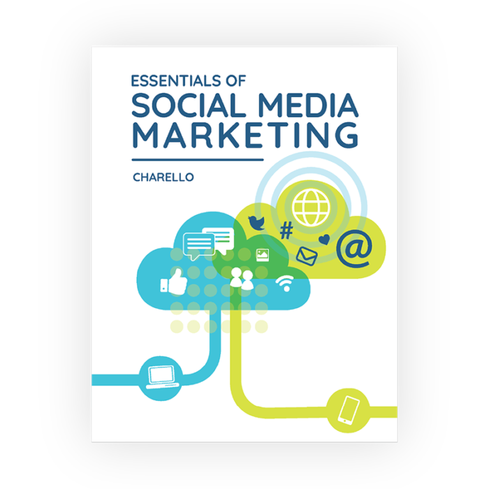 Essentials Of Social Media Marketing Courseware & Stukent Social Media Simternship (Inclusive Access)
