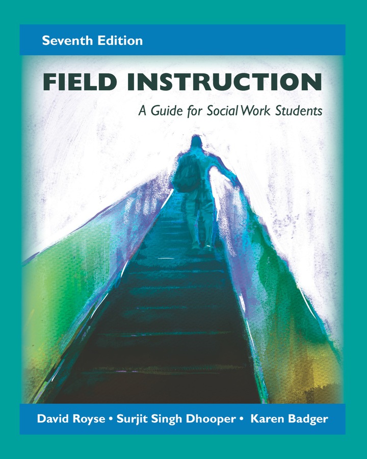Field Instruction: A Guide For Social Work Students Ebook (Inclusive Access)