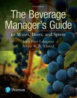 Beverage Manager's Guide To Wines, Beers, And Spirits Ebook (Inclusive Access)