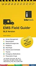 Ems Field Guide: Bls Vers 2021 Rev Ed