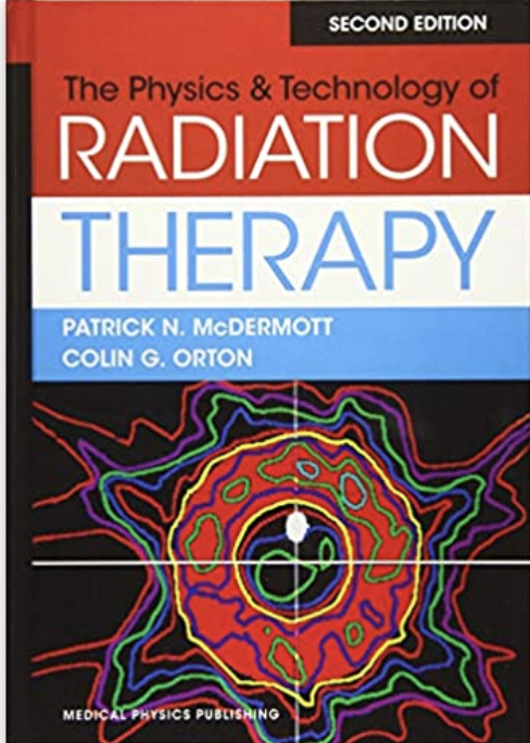 Physics+Tech.Of Radiation Therapy