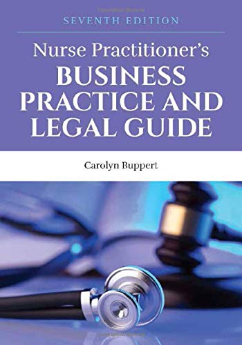Nurse Pract.Bus.Prac.+Legal Guide