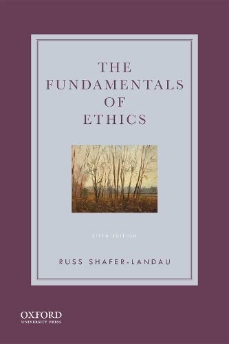 Fundamentals Of Ethics