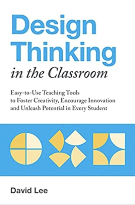 Design Thinking In The Classroom