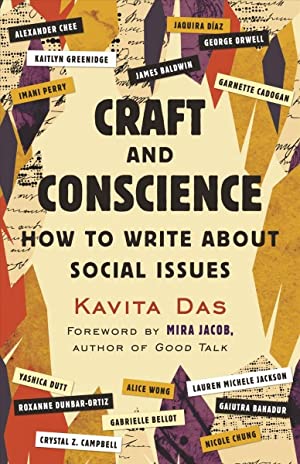 Craft And Conscience: How To Write About Social Issues
