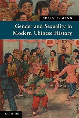 Gender+Sexuality In Mod.Chinese History