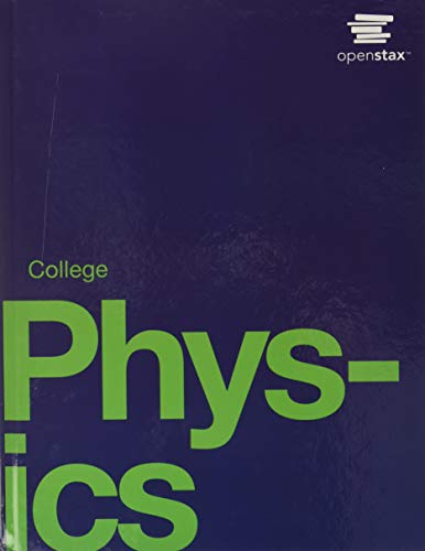College Physics (Oer)