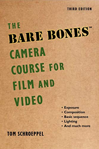 Bare Bones Camera Course F/Film+Video