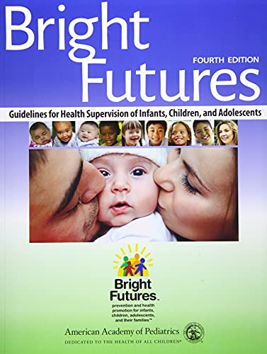 Bright Futures:Guidelines F/Health...