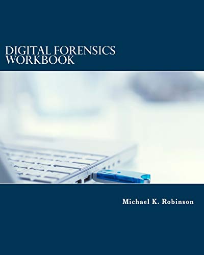 Digital Forensics Workbook