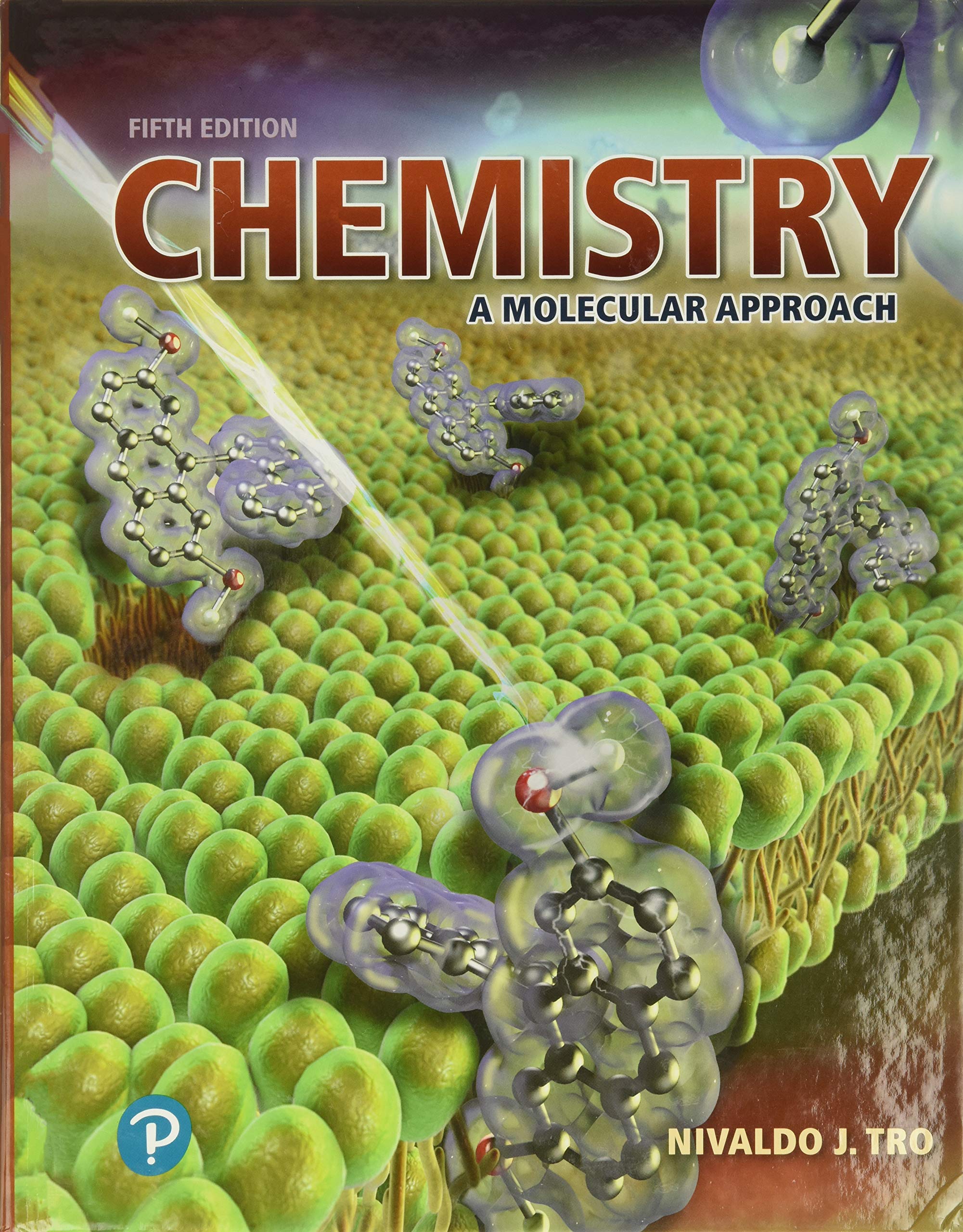 Chemistry:Molecular Approach Text