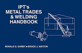 Ipt's Metal Trades+Welding Handbook