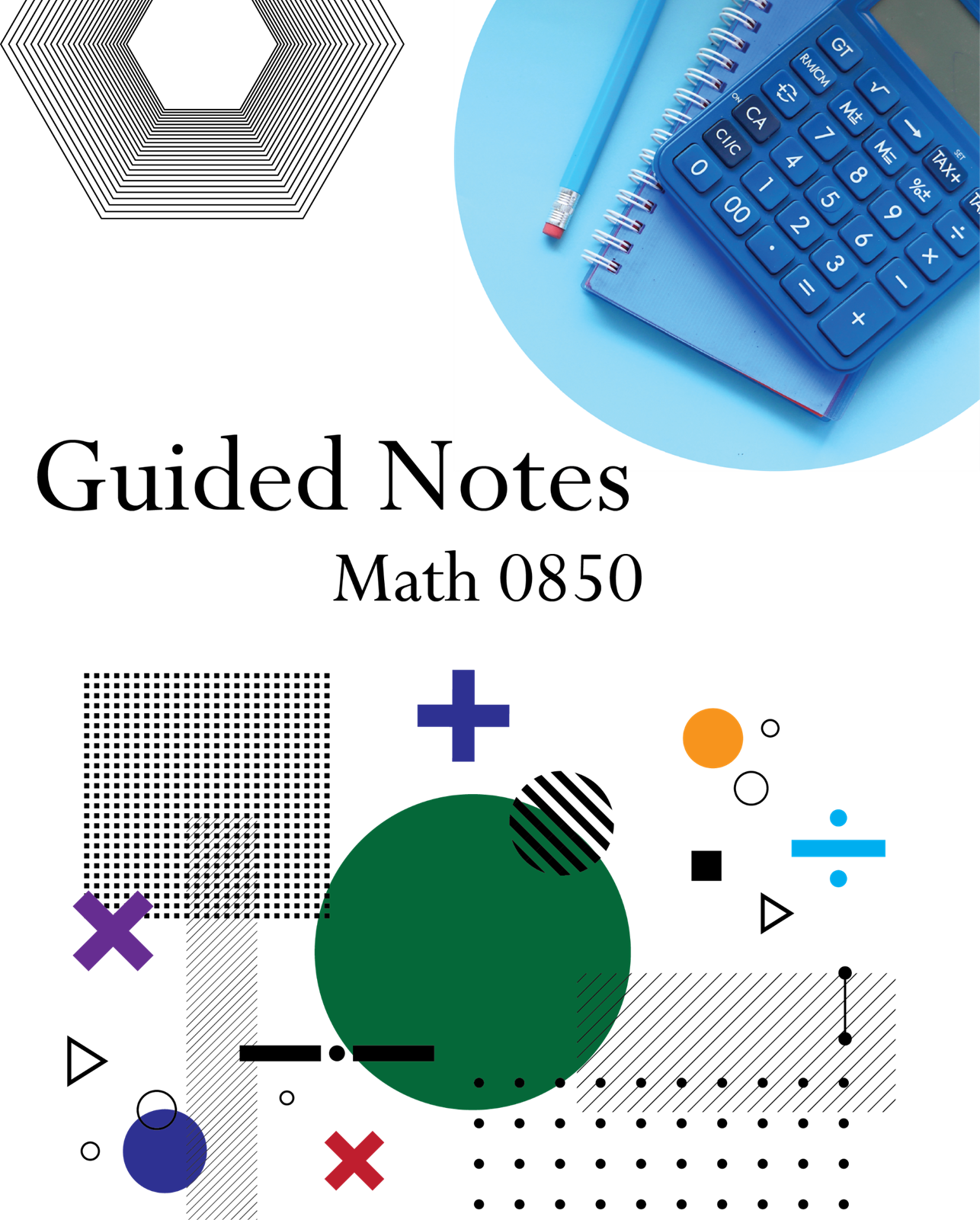 Math 0850 Guided Notes