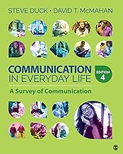 Communication In Everyday Life: A Survey Of Communication Interactive Edition 4 Th Edition Inclusive Access