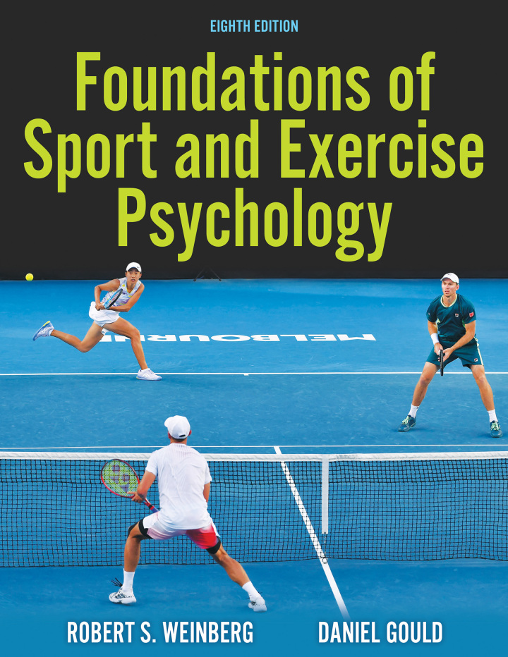 Foundations Of Sport And Exercise Psychology (Inclusive Access)