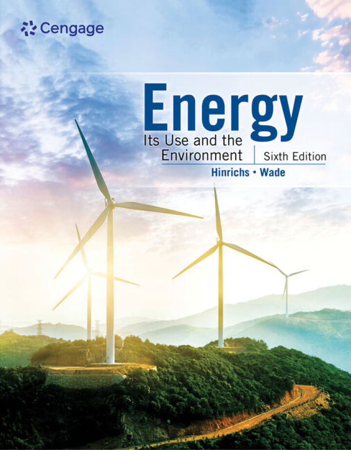 Energy: Its Uses And The Environment Ebook (Inclusive Access)