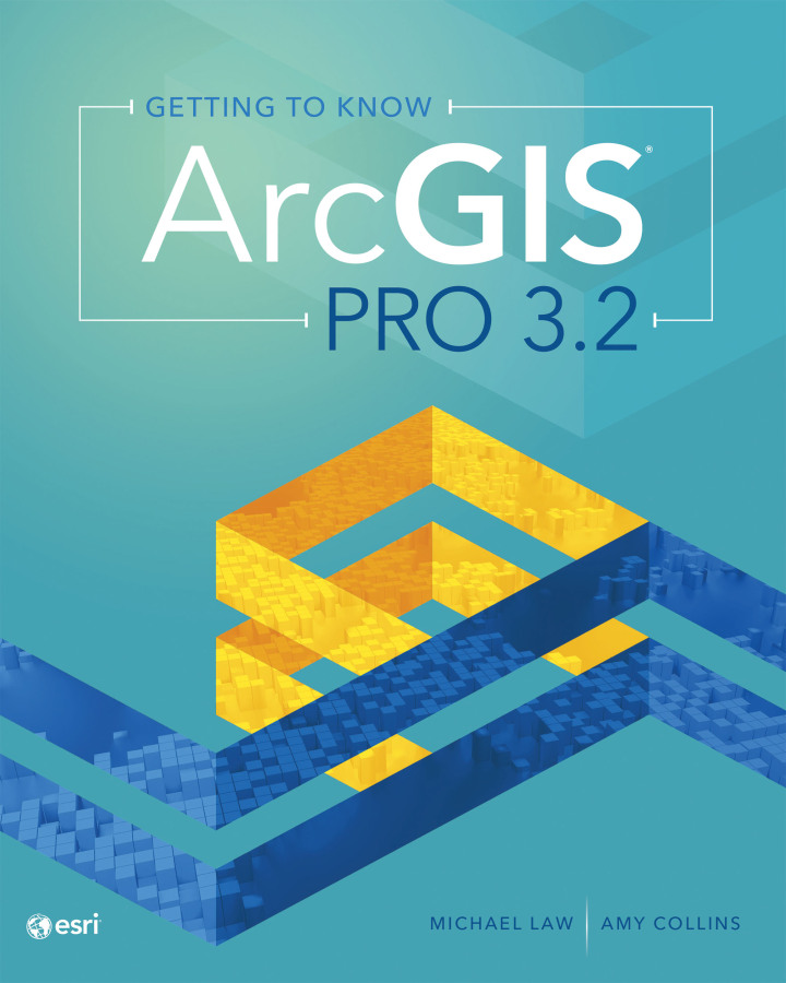 Getting To Know Arcgis Pro 3.2 Ebook (Inclusive Access)