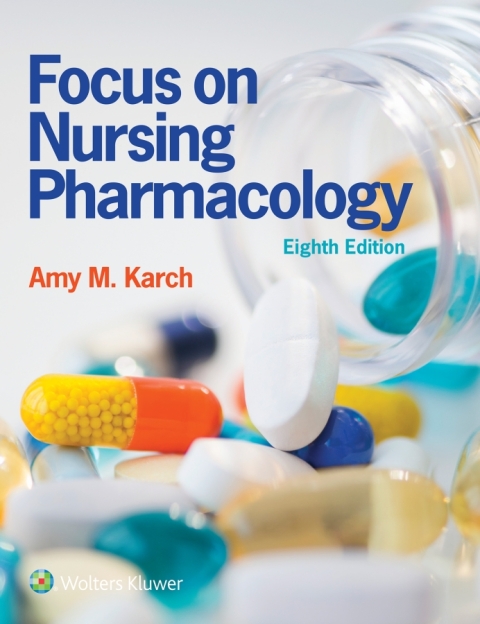 Focus On Nursing Pharmacology W/Access