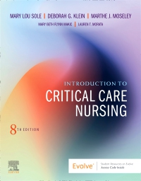 Introduction To Critical Care Nursing W/Evolve
