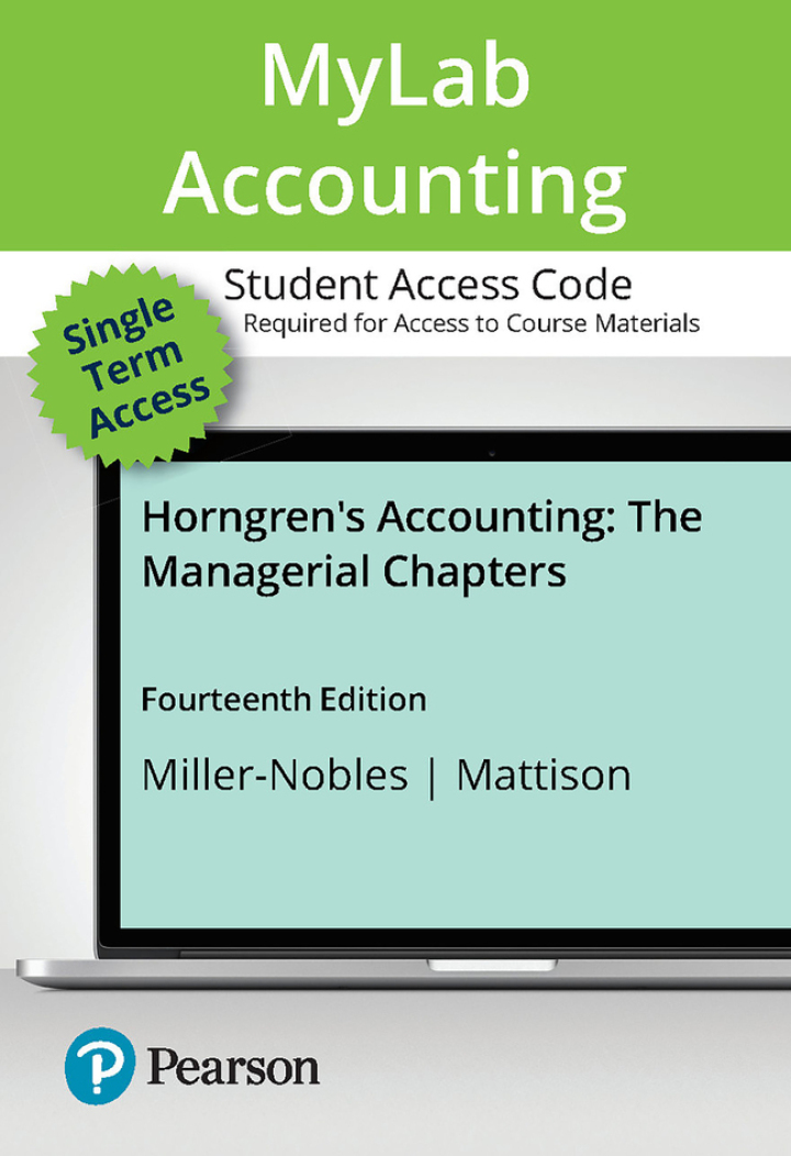 Mylab Accounting With Pearson Etext Access Code For Horngren's Accounting, The Managerial Chapters (Instant Access)